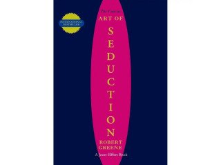 Art of Seduction by Robert Greene