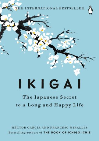 ikigai-the-japanese-secret-to-a-long-and-happy-life-by-hctor-garca-and-francesc-miralles-big-0