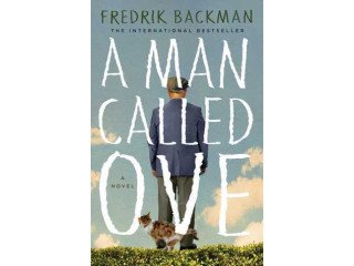 A Man Called Ove By Fredrik Backman