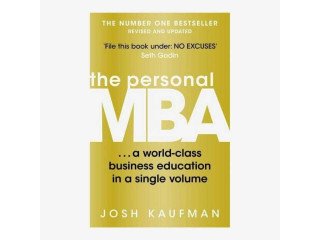 The Personal MBA By Josh Kaufman