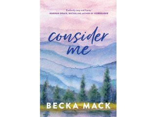 Consider Me by Becka Mack