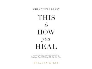 This Is How You Heal (English Paperback Book) by Brianna Wiest